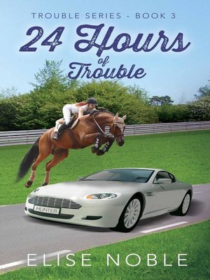 cover image of 24 Hours of Trouble